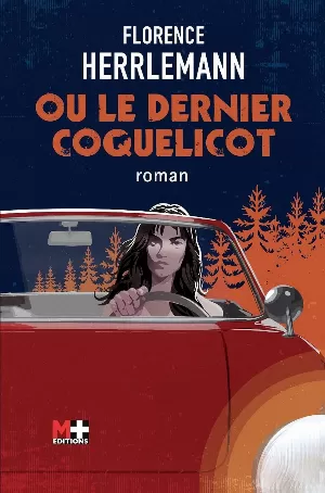 Ou le dernier coquelicot